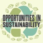 Sustainability: A New Opportunity for Industry