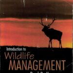 Wildlife Management: A Continuous Effort